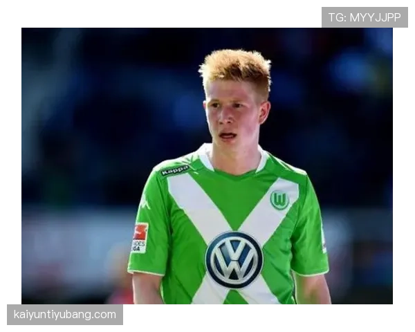 德布劳内直塞穿透力升级：今季中场调度为何比上赛季更具威胁？